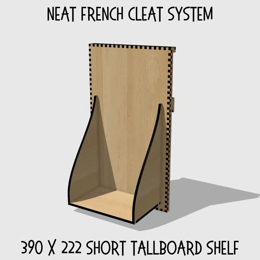 Neat French Cleat System 390 x 222 Short Tallboard Shelf design featuring a wider wooden shelf with curved side supports and labeled dimensions, ideal for DIY wall storage of tools, consumables, and accessories, compatible with French Cleat setups.