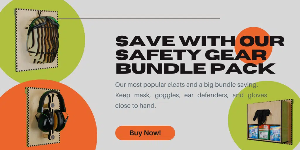Promotional image for the French Cleat Safety Gear Organizer Bundle Pack. The main text reads “Save with Our Safety Gear Bundle Pack” and highlights essential French cleat holders, including mounts for ear defenders, goggles, masks, and gloves. Three product images show the holders in use, each designed to keep safety gear close at hand. The “Buy Now!” button encourages viewers to make a purchase. The background colors add a vibrant, organized look, emphasizing convenience and safety in workshop setups.
